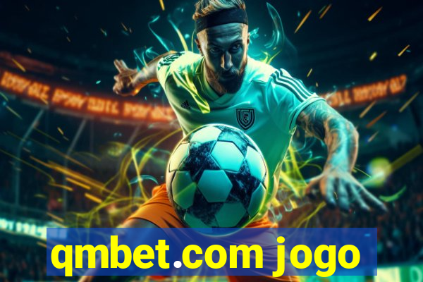 qmbet.com jogo